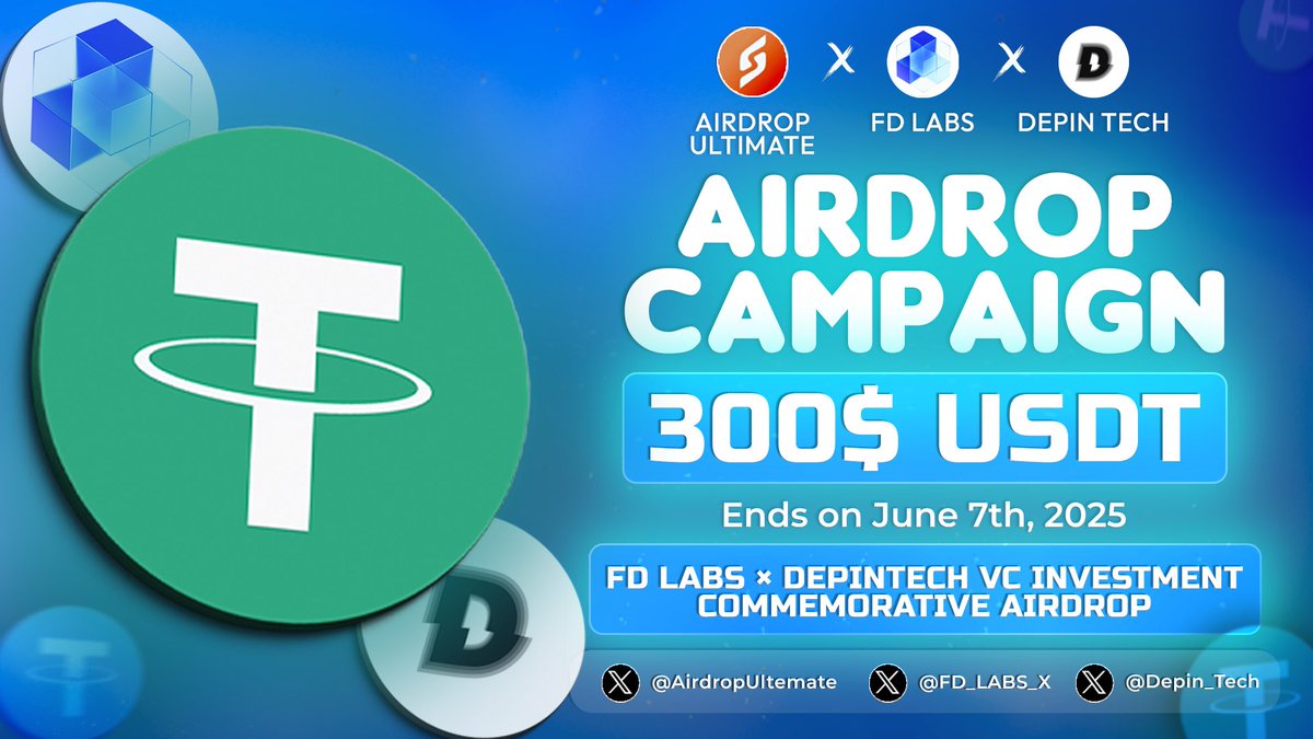 Airdrop Ultimate (@airdropultemate) on Twitter photo New Airdrop: <a href="/FD_LABS_X/">FD LABS Official</a> & @Depin_Tech
Reward: 300$ USDT
Distribution: 8th June
🔗Airdrop Link: taskon.xyz/quest/232873305
-Complete all tasks of the airdrop
-Connect Your BSC Wallet Address
-For 100 Random Lucky Winners
Done ✅Done✅Done✅Done✅
❇️Reward distribution is New Airdrop: <a href="/FD_LABS_X/">FD LABS Official</a> & @Depin_Tech
Reward: 300$ USDT
Distribution: 8th June
🔗Airdrop Link: taskon.xyz/quest/232873305
-Complete all tasks of the airdrop
-Connect Your BSC Wallet Address
-For 100 Random Lucky Winners
Done ✅Done✅Done✅Done✅
❇️Reward distribution is