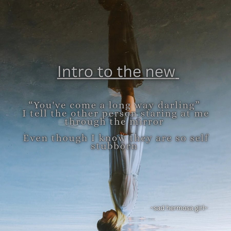 sadhermosagirl's tweet image. Intro to the new. 

Always start from the beginning, the beginning is you, you are the protagonist.
Now what are your strengths and weakness?
#poetry #innerstrength #innerbloom #mirror #mirrorball #introspection #poem #poetryaddict #mentalhealthmatters #writersofpininterest