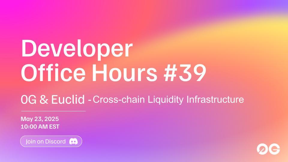 0G Labs (Ø,G) - AI L1 (@0g_labs) on Twitter photo 🔔 DEVELOPER OFFICE HOURS: with <a href="/EuclidProtocol/">Euclid Protocol</a> 🪐
Discover how Euclid enables fast, trustless cross-chain swaps on 0G using virtual liquidity & the Euclid Messaging Protocol. Coming to V3 Galileo 🔜
Friday, May 23 at 10AM EST on Discord! 🔔 DEVELOPER OFFICE HOURS: with <a href="/EuclidProtocol/">Euclid Protocol</a> 🪐
Discover how Euclid enables fast, trustless cross-chain swaps on 0G using virtual liquidity & the Euclid Messaging Protocol. Coming to V3 Galileo 🔜
Friday, May 23 at 10AM EST on Discord!