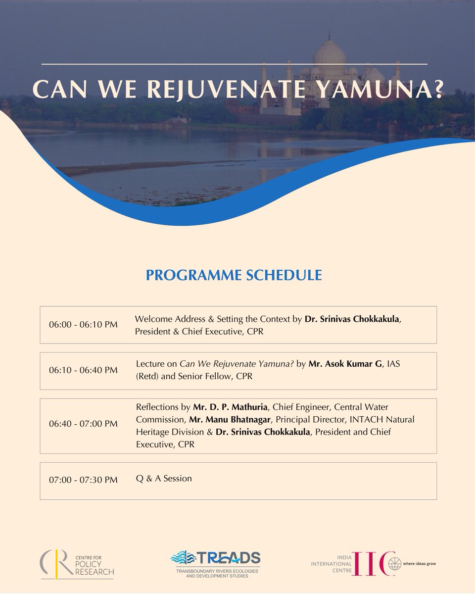 Centre for Policy Research (@cpr_india) on Twitter photo Join us tomorrow at 6 PM, IIC Delhi, for a talk by Mr. Asok Kumar G (<a href="/asokji/">Asok Kumar</a>) on 'Can We Rejuvenate Yamuna?'.
The talk will be followed by an expert panel discussion and Q&A.
Refreshments will be served at 5:30 PM.
More Details Below
Register: cprindia.org/events/can-we-… Join us tomorrow at 6 PM, IIC Delhi, for a talk by Mr. Asok Kumar G (<a href="/asokji/">Asok Kumar</a>) on 'Can We Rejuvenate Yamuna?'.
The talk will be followed by an expert panel discussion and Q&A.
Refreshments will be served at 5:30 PM.
More Details Below
Register: cprindia.org/events/can-we-…