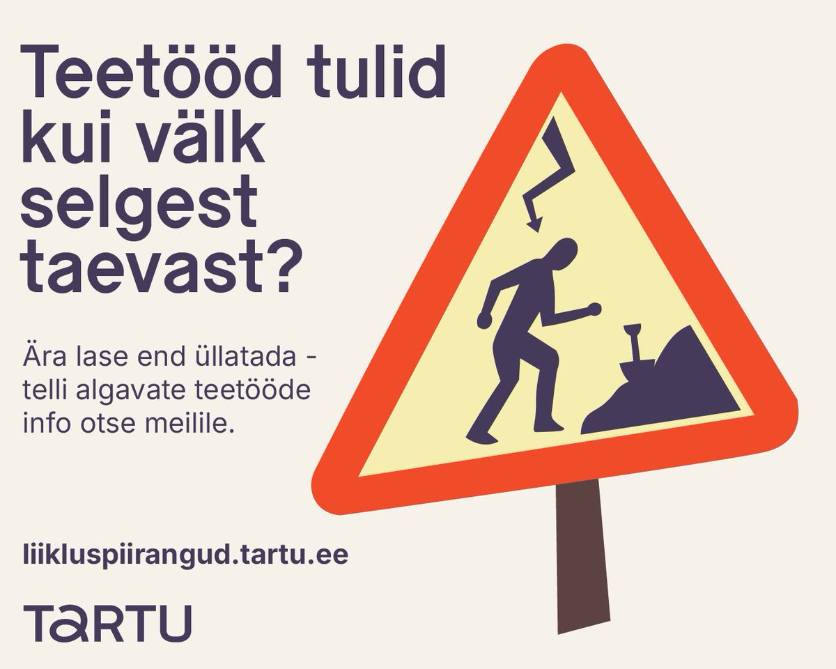 ⚡Vahel tulevad teetööd nagu välk selgest tavast. Tartul on juba mõnda aega kasutusel olnud liiklusmuudatuste rakendus, kust saab teavituse endale meilile tellida ja olla toimuvaga paremini kursis. liikluspiirangud.tartu.ee