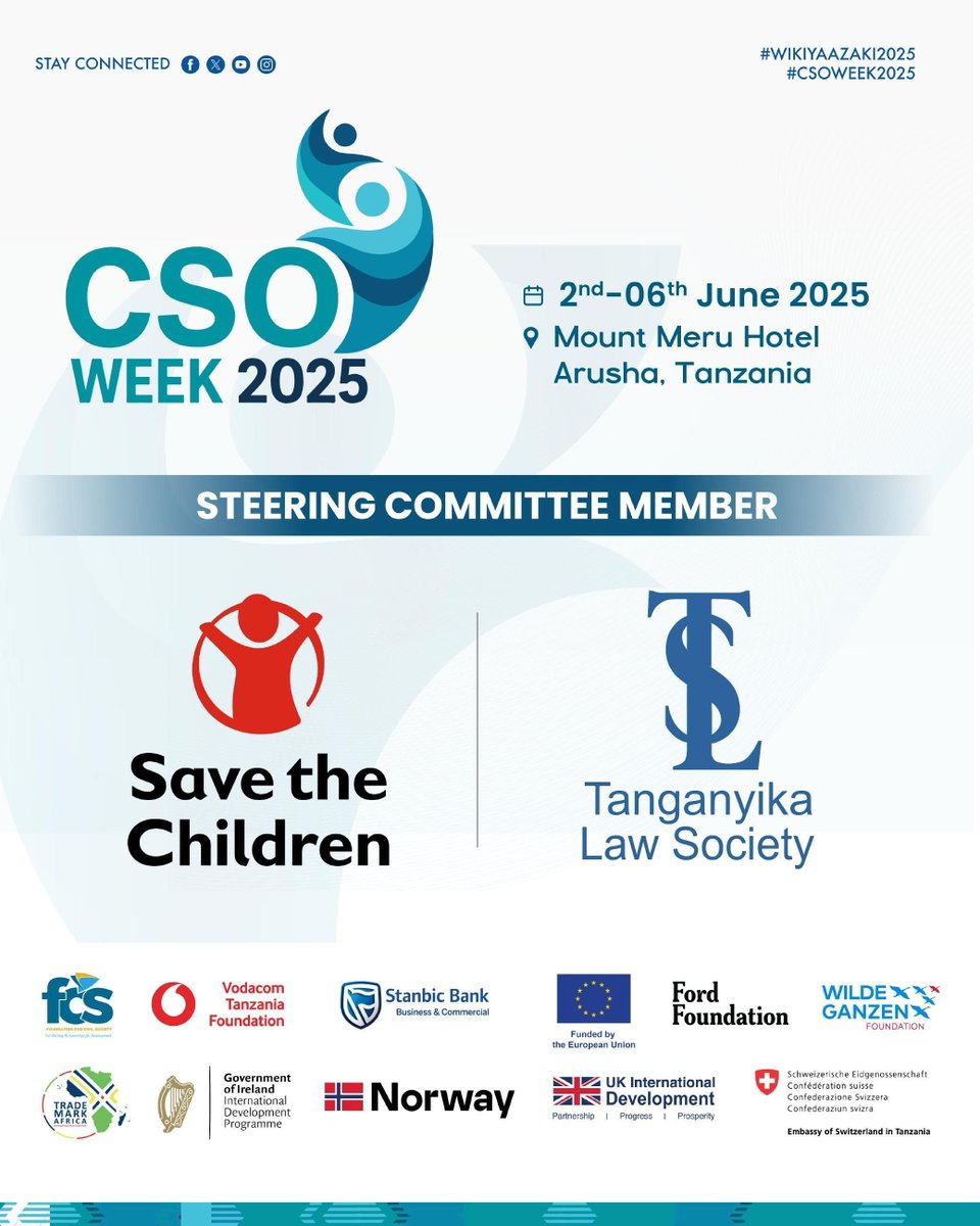 We’re proud to share that Save the Children and Tanganyika Law Society (TLS)  are #CSOWeek2025 Steering Committee Member, committed to driving sustainable change for citizen in Tanzania.

Join us in Arusha
Dates: 2nd–6th June 2025
Venue: Mount Meru Hotel, Arusha, Tanzania
