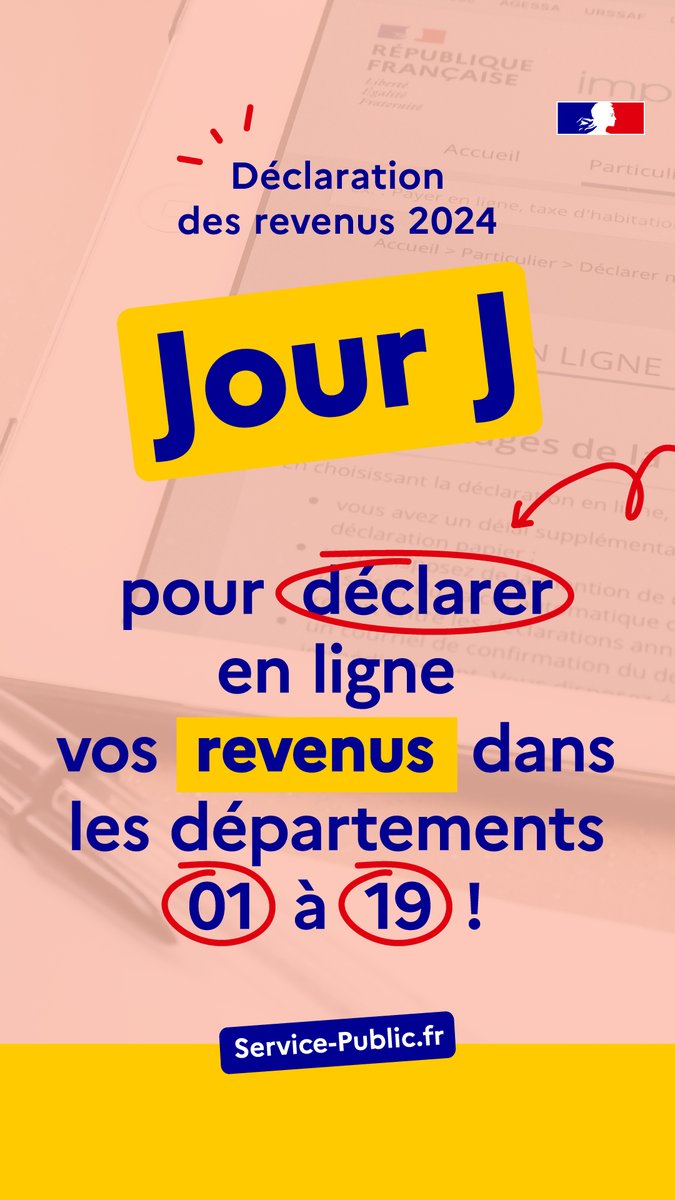 🔴 Vous vivez dans un département dont le numéro est compris entre 1 et 19 ? C'est le dernier jour pour déclarer vos revenus de 2024 !