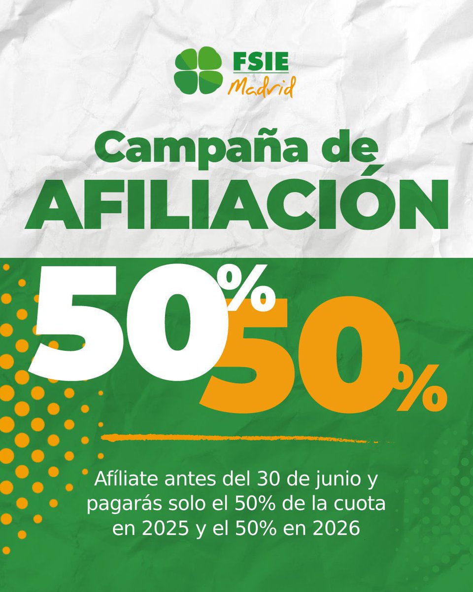 📣 Aprovecha esta interesante campaña de afiliación.

📌 Afíliate a #FSIEMadrid antes del 30 de junio y pagarás solo el 50% de la cuota en 2025 y el 50% en 2026; es decir, 40€ en 2025 y 40€ en 2026.

Infórmate aquí ➡️ tinyurl.com/3sze2mtx

#somosFSIE
