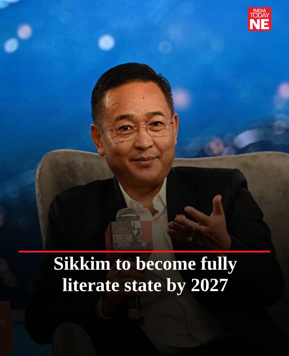 IndiaTodayNE's tweet photo. #Sikkim: Chief Minister Prem Singh Tamang announced that the state will become fully literate by the year 2027 at India Today's State of States event.
#LiterateState #PremSinghTamang #IndiaTodayStateofStates #SikkimAt50 https://t.co/yxQbPKVpMy