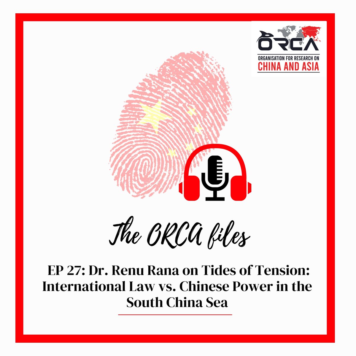 Organisation for Research on China & Asia (ORCA) (@orca_india) on Twitter photo 🎙️Episode 27 of The ORCA Files features <a href="/FLAMEUniversity/">FLAME University</a> student and <a href="/ORCA_India/">Organisation for Research on China & Asia (ORCA)</a> intern <a href="/shloak_gupta_/">Shloak Gupta</a> in conversation with Dr. Renu Rana. They discuss the South China Sea dispute as a lens to explore the limits of international law amid rising power politics and strategic 🎙️Episode 27 of The ORCA Files features <a href="/FLAMEUniversity/">FLAME University</a> student and <a href="/ORCA_India/">Organisation for Research on China & Asia (ORCA)</a> intern <a href="/shloak_gupta_/">Shloak Gupta</a> in conversation with Dr. Renu Rana. They discuss the South China Sea dispute as a lens to explore the limits of international law amid rising power politics and strategic