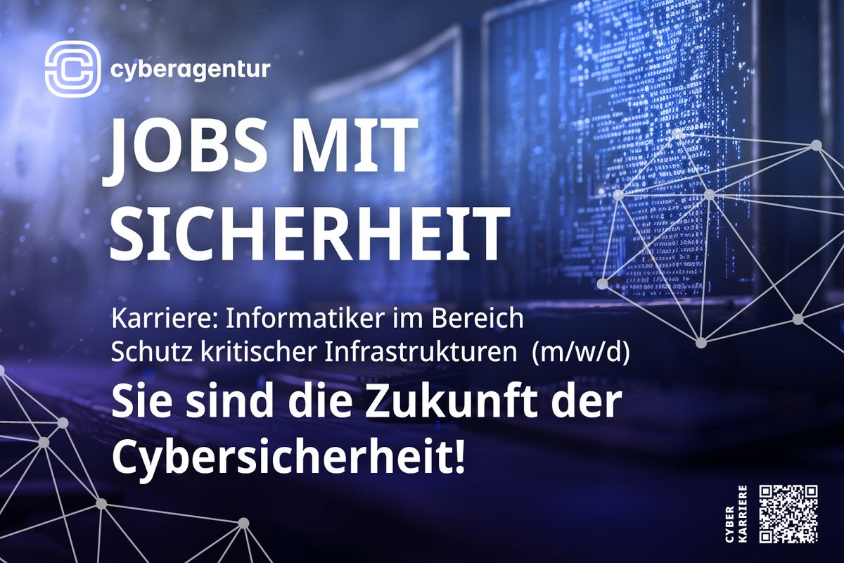 Cyberagentur (@cybagbund) on Twitter photo Die <a href="/CybAgBund/">Cyberagentur</a> sucht: #Informatiker:in fĂĽr den Schutz kritischer Infrastrukturen. Forschung. Verantwortung. Zukunft. t1p.de/bp84i
#Cybersecurityjobs #Cybersecurity #ITJobs #Forschung #KritischeInfrastruktur #KRITIS Die <a href="/CybAgBund/">Cyberagentur</a> sucht: #Informatiker:in fĂĽr den Schutz kritischer Infrastrukturen. Forschung. Verantwortung. Zukunft. t1p.de/bp84i
#Cybersecurityjobs #Cybersecurity #ITJobs #Forschung #KritischeInfrastruktur #KRITIS