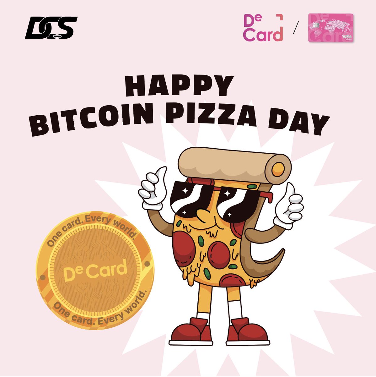 DeCard (@thedecard) on Twitter photo ๐๐ Happy Bitcoin Pizza Day! ๐๐
From 10,000 BTC for 2 pizzas... to buying pizza with your DeCard Visa card in 2025.
Crypto has evolved โ your spending should too.
๐ก Convert your USDT/USDC into SGD
๐ก Spend anywhere Visa is accepted ๐
๐ฅ Sign up now: thedecard.com/dcscc/signup?rโฆ ๐๐ Happy Bitcoin Pizza Day! ๐๐
From 10,000 BTC for 2 pizzas... to buying pizza with your DeCard Visa card in 2025.
Crypto has evolved โ your spending should too.
๐ก Convert your USDT/USDC into SGD
๐ก Spend anywhere Visa is accepted ๐
๐ฅ Sign up now: thedecard.com/dcscc/signup?rโฆ