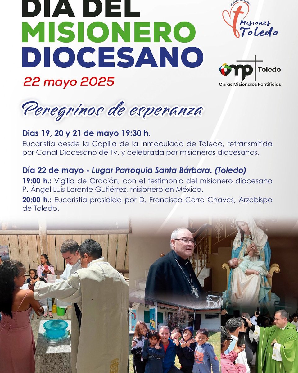 A las 19 h. Celebración del #DiadelMisioneroDiocesano, en la parroquia de Santa Bárbara. Testimonio misionero del P. Ángel Luis Lorente y eucaristía presidida por nuestro arzobispo <a href="/Obispofcerro/">✙ Francisco Cerro Chaves</a> #PeregrinosDeEsperanza <a href="/architoledo/">Archidiócesis de Toledo</a> <a href="/Prela_Moyobamba/">Prelatura de Moyobamba</a> <a href="/OMP_ES/">OMP España</a>