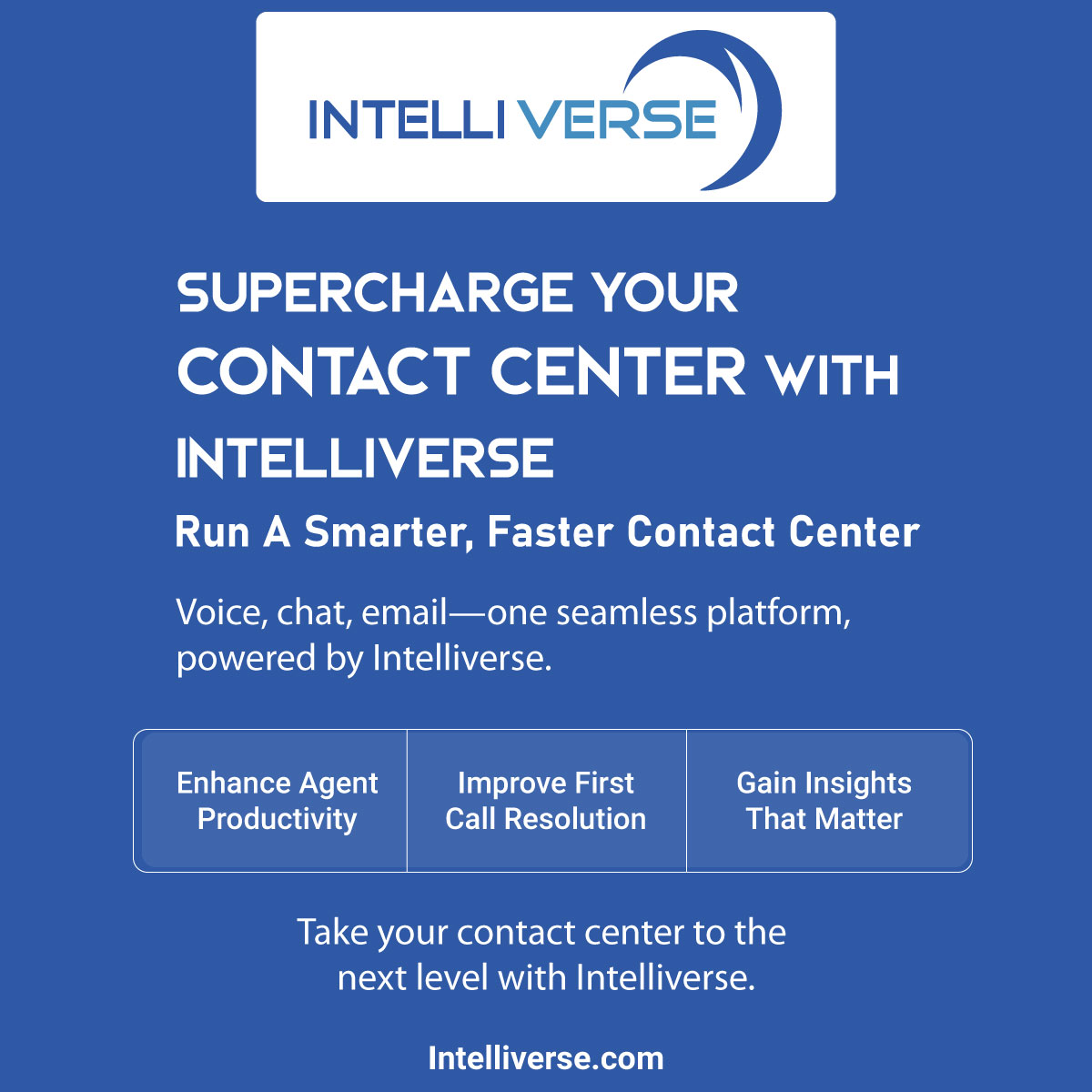 ⚡ Supercharge your contact center with Intelliverse!

📞 Voice, chat &amp; email—one smart platform.

🚀 Boost productivity. 📊 Get insights.

👉 Elevate CX now: Intelliverse.com

#ContactCenterSolutions #CXStrategy #Intelliverse #BusinessEfficiency