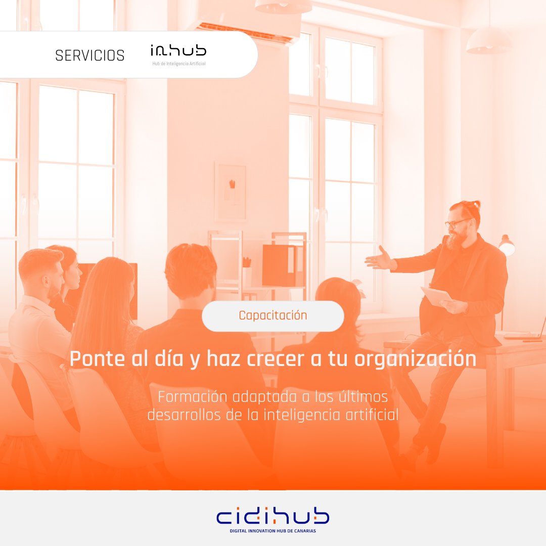 🧑‍💻 Fórmate en IA con CIDIHUB.

✅ IAHUB ofrece servicios de capacitación y desarrollo del talento centrados en la IA, con cursos y talleres que podrán ayudarte a adquirir o aumentar tus competencias.

🔗 cidihub.org/iahub/

#CIDIHUBCanarias