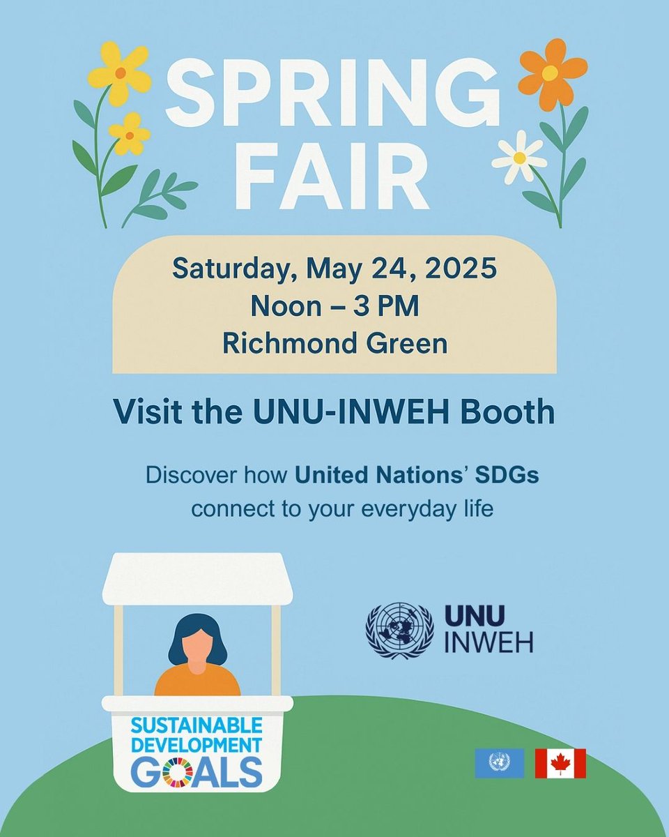 UNUINWEH's tweet image. 🌼 Join us this Saturday, May 24, from 12–3 PM at Richmond Green in Richmond Hill!

🌍 Visit the UNU-INWEH booth to explore how the UN’s SDGs connect to your life—clean water, climate, health &amp;amp; more.

#UNUINWEH #SDGs #SpringFair #Sustainability #RichmondHill