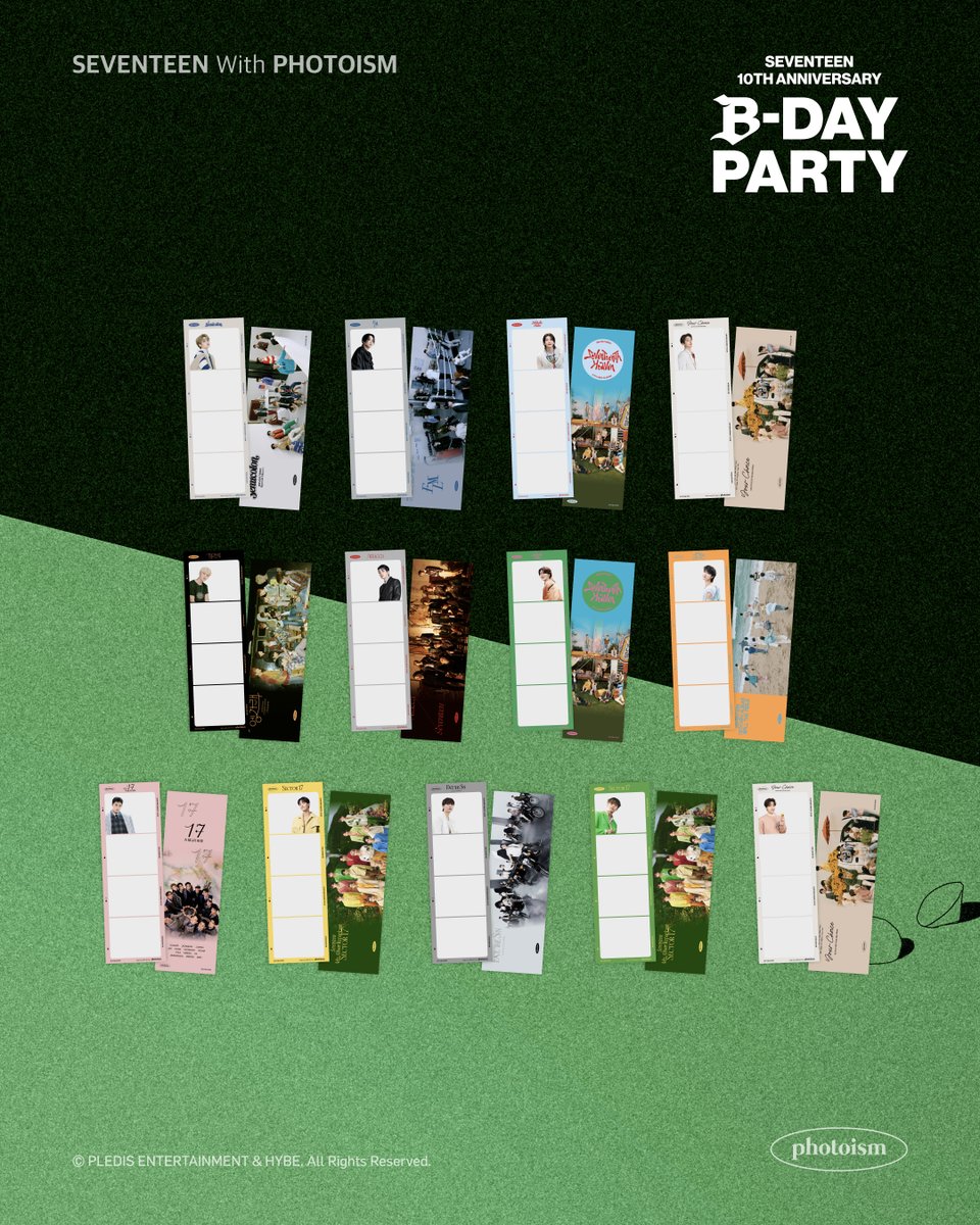 PHOTOISM with 세븐틴

SEVENTEEN 10TH ANNIVERSARY B-DAY PARTY에
포토이즘이 함께합니다

▪  위치 | 세빛섬
▪  운영기간 | 5/23 (금) 12PM - 8PM
   5/24 (토) 12PM - 8PM
   5/25 (일) 10AM - 5PM

ONLY IN PHOTOISM