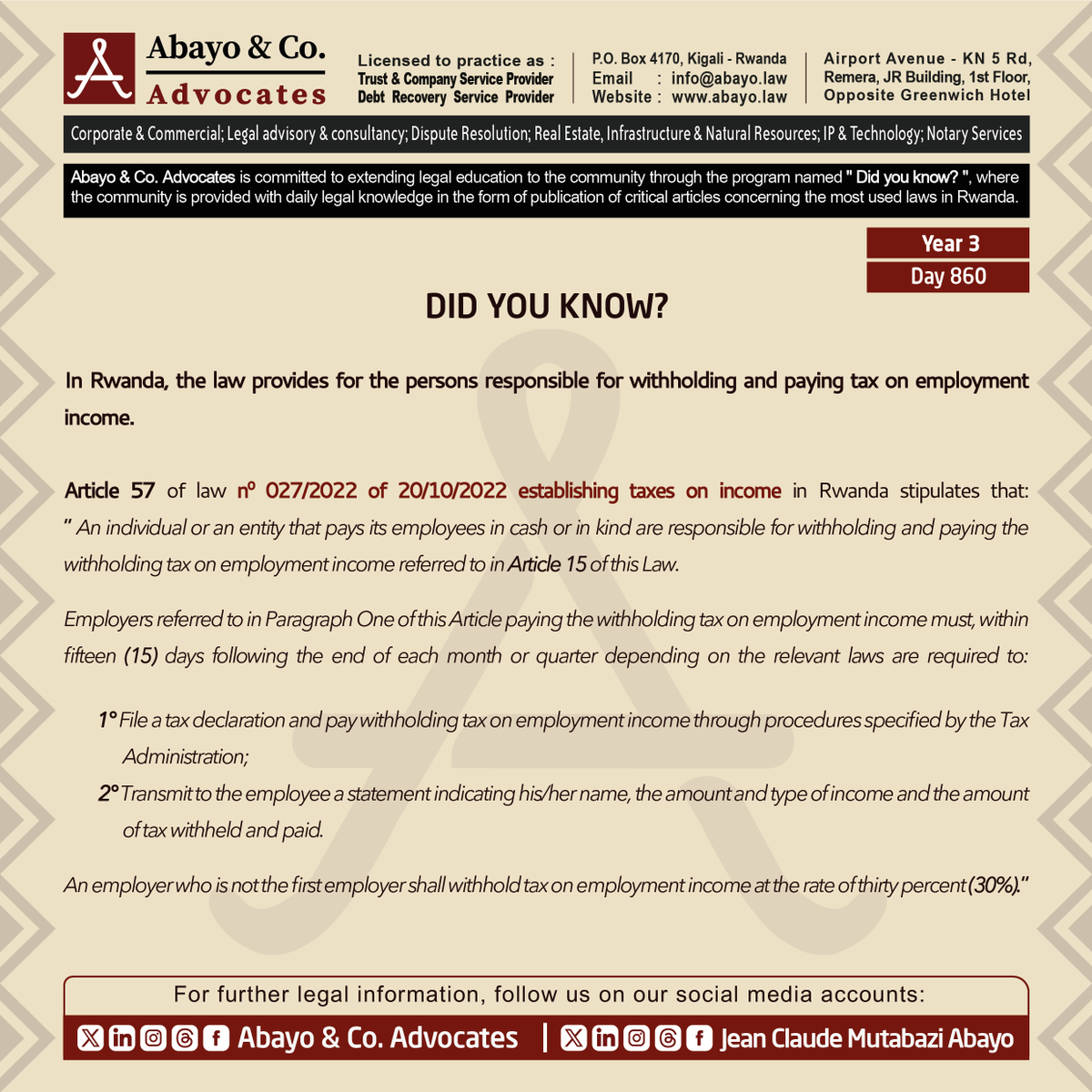 ◉  Are you aware of the persons responsible for withholding and paying tax on employment income?

This is what the law provides ⤵️ 

#ReadtoKnowtheLaws #SomaUmenyeAmategeko #TumenyeAmategekoAtugenga #bestlawfirminrwanda #bestlawyersinrwanda #Lawyersnearme #law #Rwanda #Rwandan