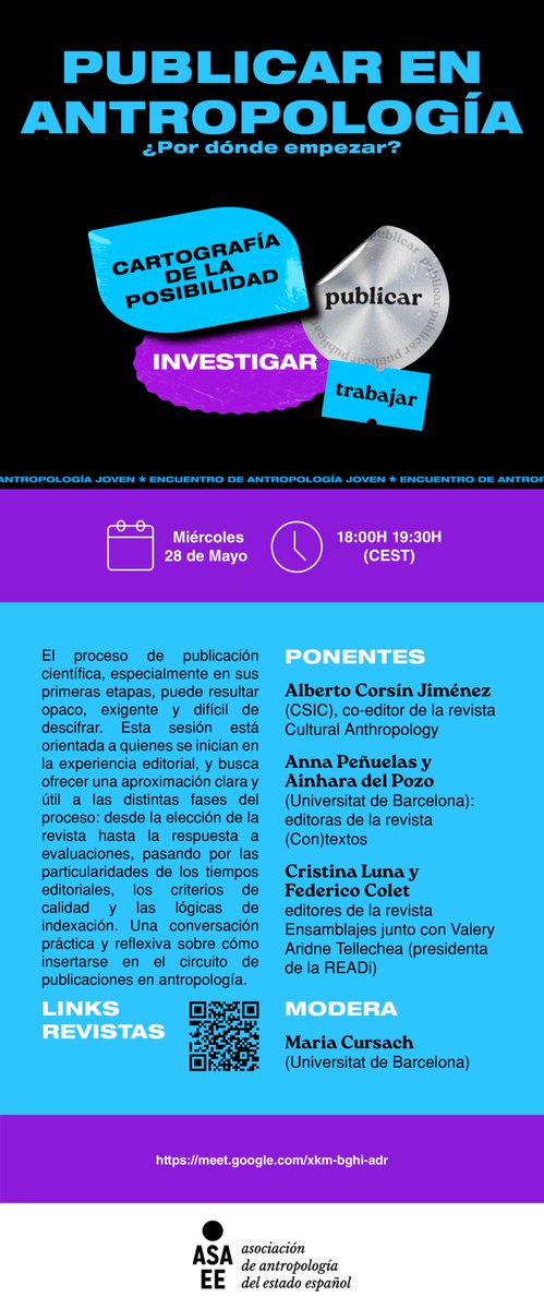 ¡Última sesión!
I  Encuentro de la Red de Antropología Joven ASAEE      

Sesión 4 - Publicar en antropología: ¿por dónde empezar?     

🗓️Miércoles 28 de mayo    
🕧18:00h (CEST) / 13:00h (Arg)       

🔗meet.google.com/xkm-bghi-adr (No requiere inscripción previa)