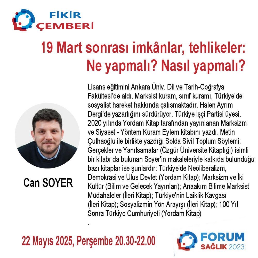 🗓️ 22 Mayıs 2025 Perşembe
⏰ 20.30-22.00

🗨️  
         19 MART SONRASI
   İMKÂNLAR, TEHLİKELER:
             
              NE YAPMALI?
           NASIL YAPMALI?

Youtube ForumSaglik2023’ten canlı yayın
<a href="/mcnsyr/">Can Soyer</a>