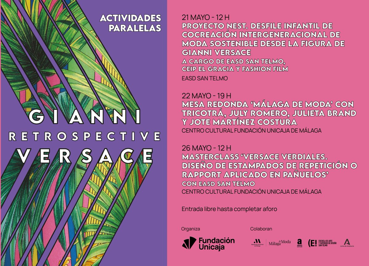 FundUnicaja's tweet photo. 👗Esta tarde disfruta de la mesa redonda 'Málaga de Moda' con Tricotrá, July Romero, @MaryamBlanes y @MartinezJote.
👠Actividad paralela a nuestra exposición 'Gianni Versace. Retrospective'.
🕖19:00h
📍Centro Cultural #FundaciónUnicaja de #Málaga
🎟️Libre
https://t.co/DcuDekluX8 https://t.co/IE1nu7rw6w