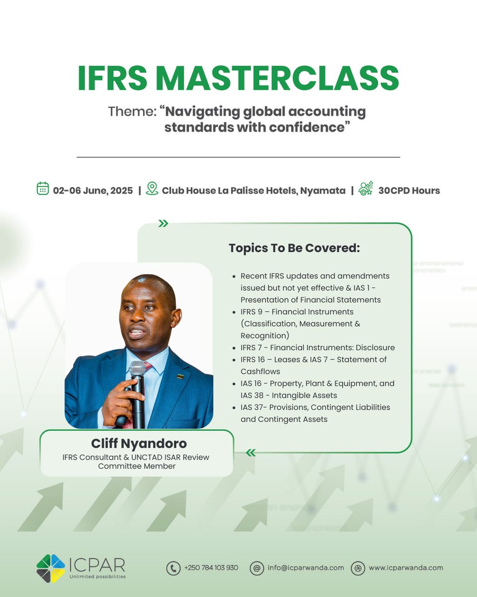 ICPAR (@i_cpar) on Twitter photo Want to get a deeper dive into IFRS?
Join <a href="/cnyandoro/">Cliff Nyandoro</a> as he explores topics from the presentation of financial statements (IAS 1) to intangible assets (IAS 38) in this comprehensive Masterclass and more.
Register now at imis.icparwanda.com/#/events
#IFRS2025 #IFRSMasterClass #CPD Want to get a deeper dive into IFRS?
Join <a href="/cnyandoro/">Cliff Nyandoro</a> as he explores topics from the presentation of financial statements (IAS 1) to intangible assets (IAS 38) in this comprehensive Masterclass and more.
Register now at imis.icparwanda.com/#/events
#IFRS2025 #IFRSMasterClass #CPD
