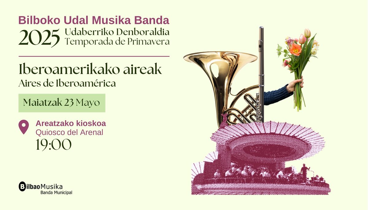 🎼🪇 Aires de Iberoamérica en el Kiosko del Arenal de la mano de la #BandaMunicipaldeMúsicadeBilbao, este viernes 23 de mayo, a partir de las 19:00 horas, con Iñaki Urkizu al frente.

ℹ️ Noticia 👉 labur.eus/exgtthxi

#BilbaoMusika