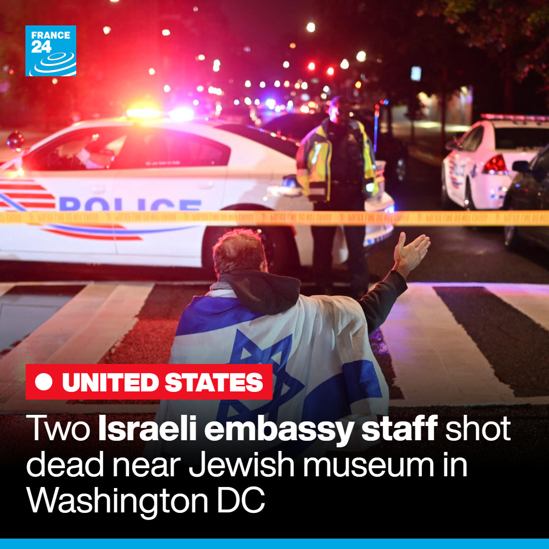 France24_en's tweet image. 🔴🇮🇱 A statement from Israeli PM #Netanyahu’s said Thursday he is “shocked” by the “horrific, antisemitic” shooting of two 🇮🇱 embassy employees in 🇺🇸 #Washington.

📲 Follow our #liveblog for the latest ➡️ go.france24.com/5kP