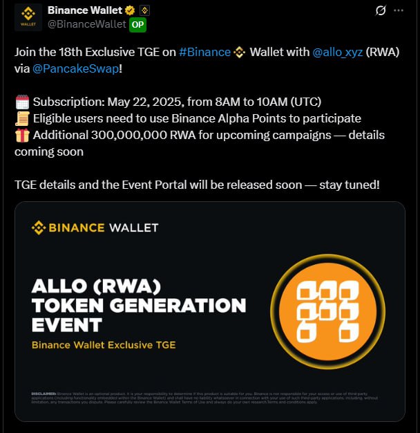 📢 Allo Airdrop TGE Today

Timing: May 22, 5:00 PM PST 📊

#Binance