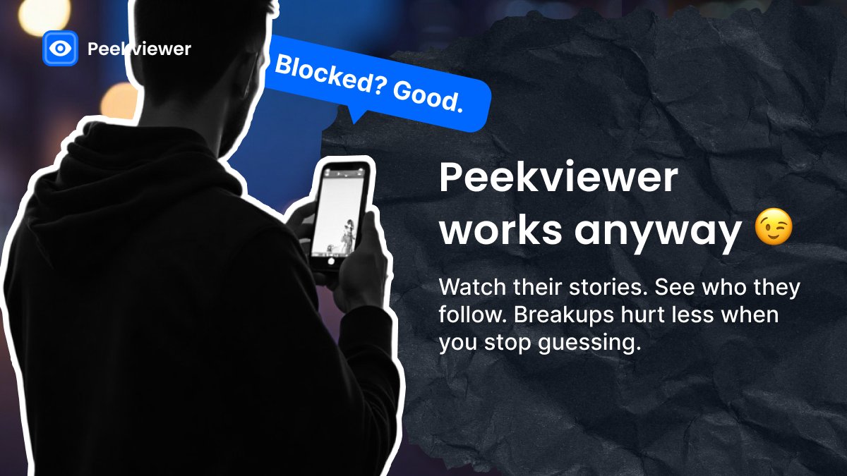 Peekviewer's tweet image. Blocked? Doesn’t matter😉
Still watching everything with Peekviewer!

#breakup #relationship #anonymousviewer