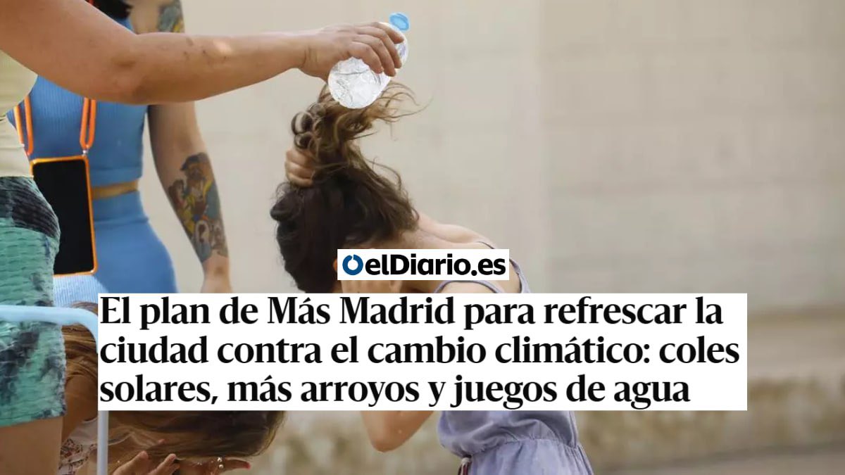 No hay tiempo que perder: en tres décadas, Madrid podría tener 20 días más de calor extremo y un 25% menos de precipitaciones al año, y la temperatura media subirá 2,5º

Hoy presentamos Refresca Madrid, nuestro plan para descarbonizar y adaptar la ciudad al cambio climático.