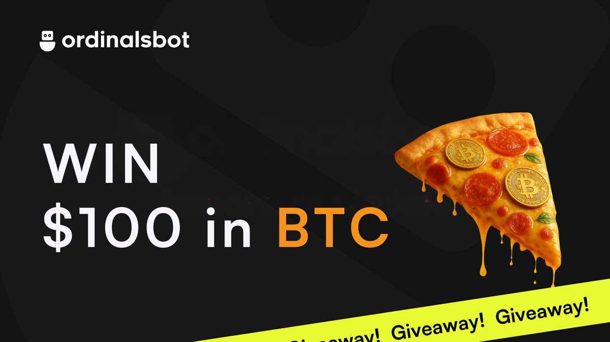 OrdinalsBot ⚡ (@ordinalsbot) on Twitter photo Pizza Day Giveaway 🍕
1. Follow <a href="/ordinalsbot/">OrdinalsBot ⚡</a>
2. Like + RT
3. Drop your BTC Pizza meme
For a chance to win $100 in BTC, 24H only! Pizza Day Giveaway 🍕
1. Follow <a href="/ordinalsbot/">OrdinalsBot ⚡</a>
2. Like + RT
3. Drop your BTC Pizza meme
For a chance to win $100 in BTC, 24H only!