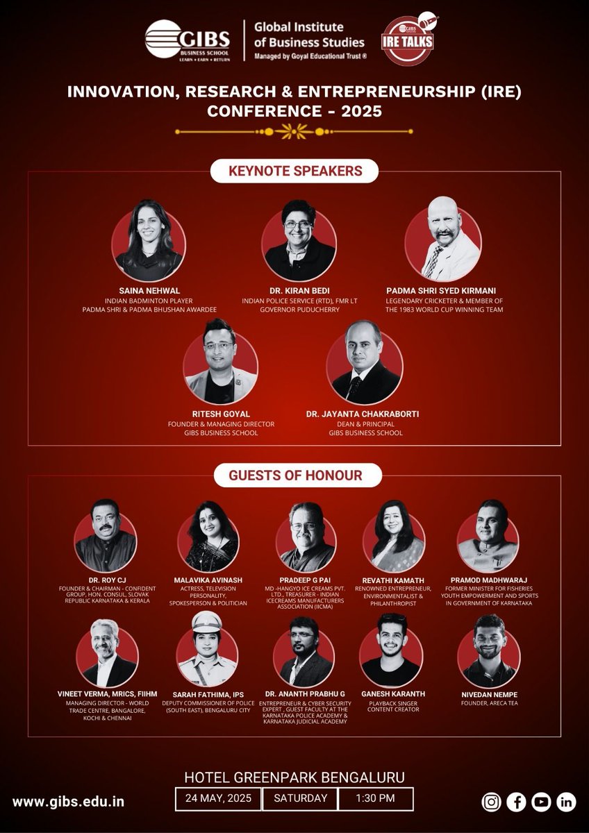 Biggest minds. Boldest ideas. 💥

Join #IREConference2025 by GIBS featuring Saina Nehwal, Dr. Kiran Bedi, &amp; more!
🗓️ 24 May | 🕜 1:30 PM
📍 GreenPark Hotel, Bengaluru

👉 Learn More: gibs.edu.in/ire-innovation…

#GIBS #Innovation #Leadership