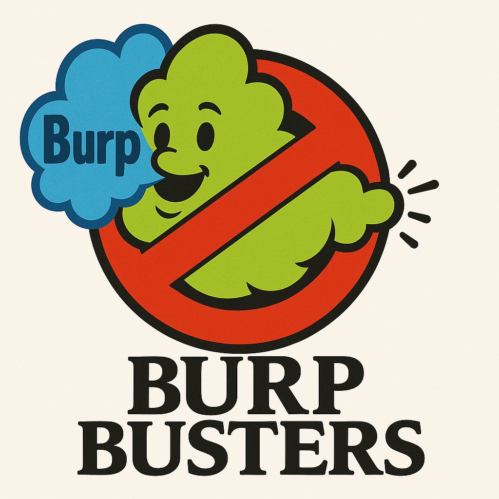 🚫💨 Who you gonna call? BURP BUSTERS!

They chase bad gas and drop it with style.
The movement is growing… and getting louder.
Burpcoin. Fartcoin. The Gas Dynasty has begun.

Burp first. Ask later.