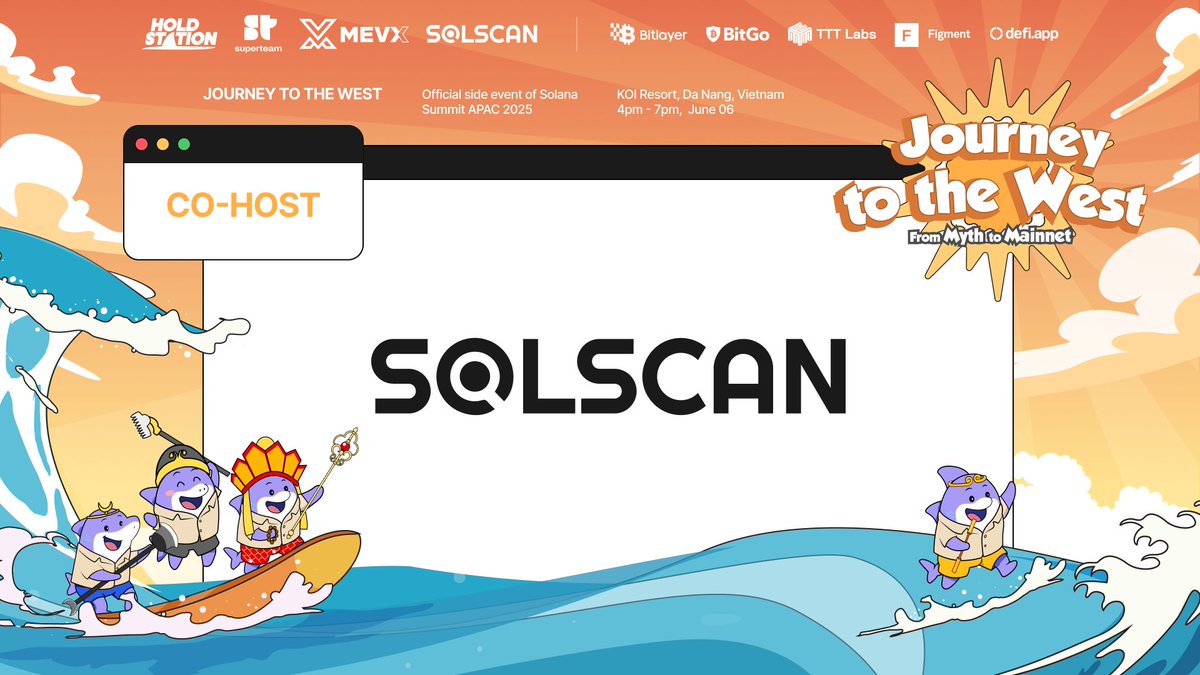 🔍 Solscan | Co-host of Journey to the West at <a href="/SolanaSummitOrg/">Solana Summit | APAC</a> APAC 2025

Solana’s favorite explorer <a href="/solscanofficial/">Solscan</a> joins the mission to make onchain data transparent, accessible, and actionable for everyone.

Builders, traders, alpha seekers — this is your radar: