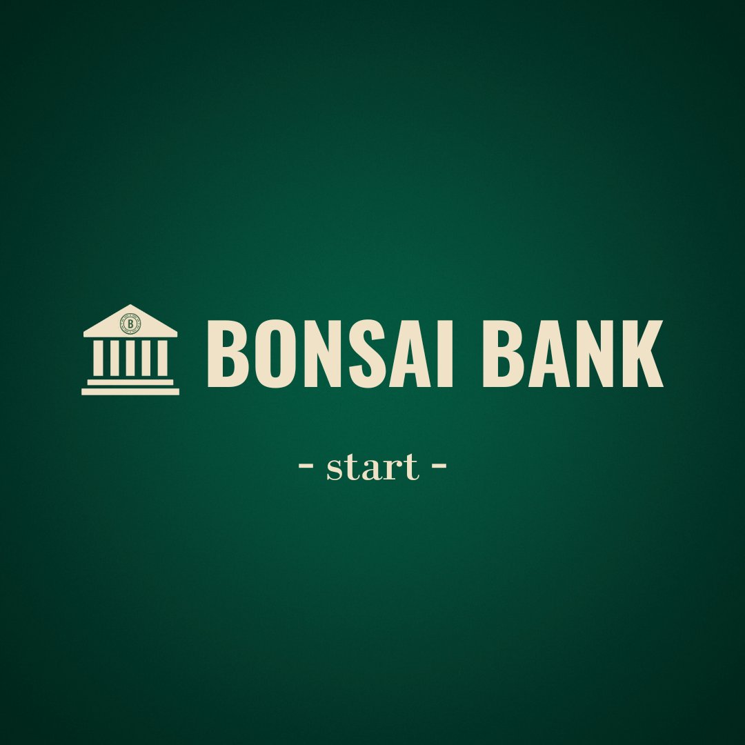 0xBONSAICOIN's tweet photo. BONSAI BANK、始動。

Website: https://t.co/B2lekyGS7k

We make Bonsai. https://t.co/ifAqSs0eqy