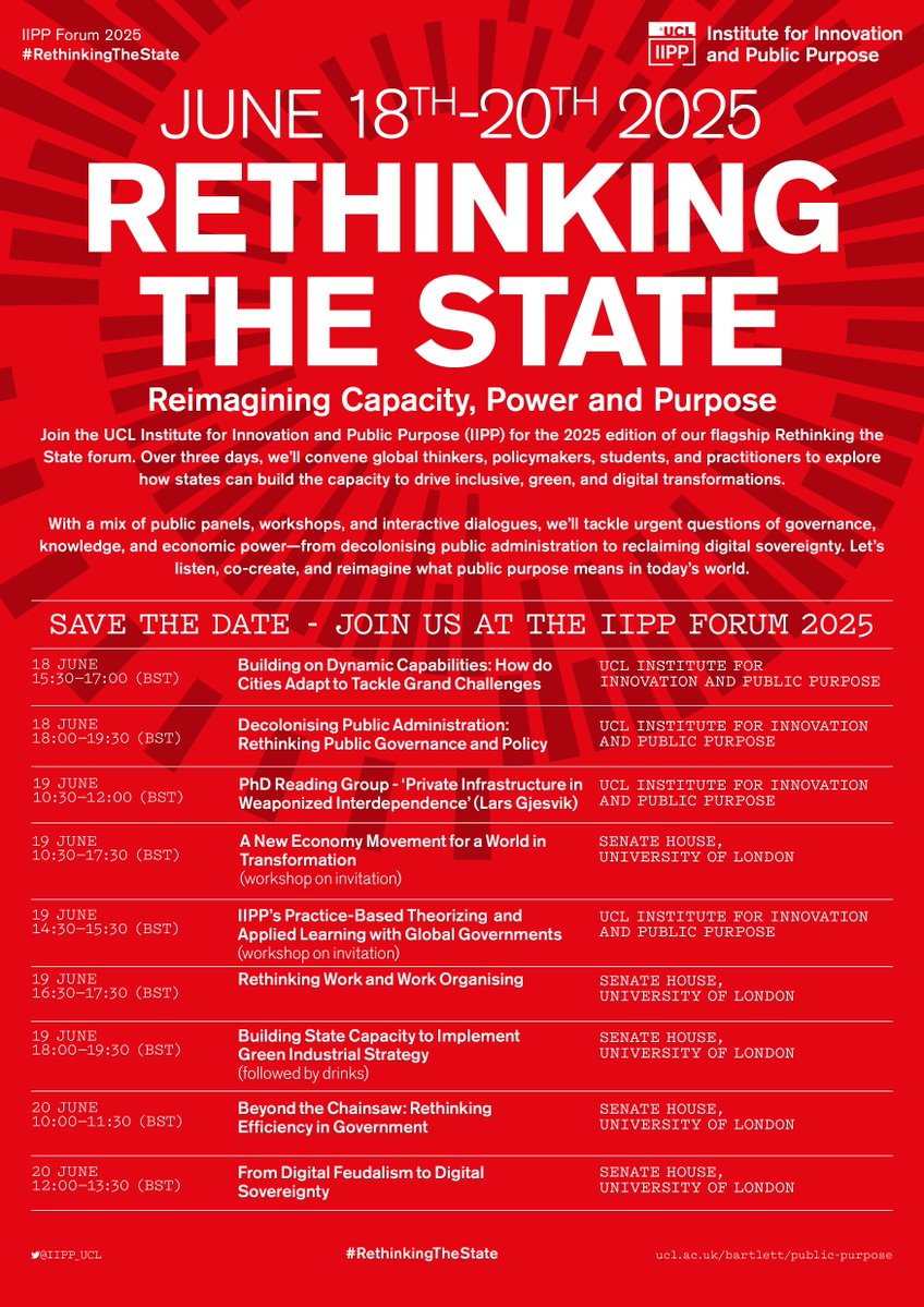 Mariana Mazzucato (@mazzucatom) on Twitter photo Our annual <a href="/IIPP_UCL/">UCL Institute for Innovation and Public Purpose</a> Forum #RethinkingTheState (18-20 June) will bring together global thinkers to explore how we can build entrepreneurial, purpose-oriented states that co-create public value.
Learn more ➡️ ucl.ac.uk/bartlett/publi… Our annual <a href="/IIPP_UCL/">UCL Institute for Innovation and Public Purpose</a> Forum #RethinkingTheState (18-20 June) will bring together global thinkers to explore how we can build entrepreneurial, purpose-oriented states that co-create public value.
Learn more ➡️ ucl.ac.uk/bartlett/publi…