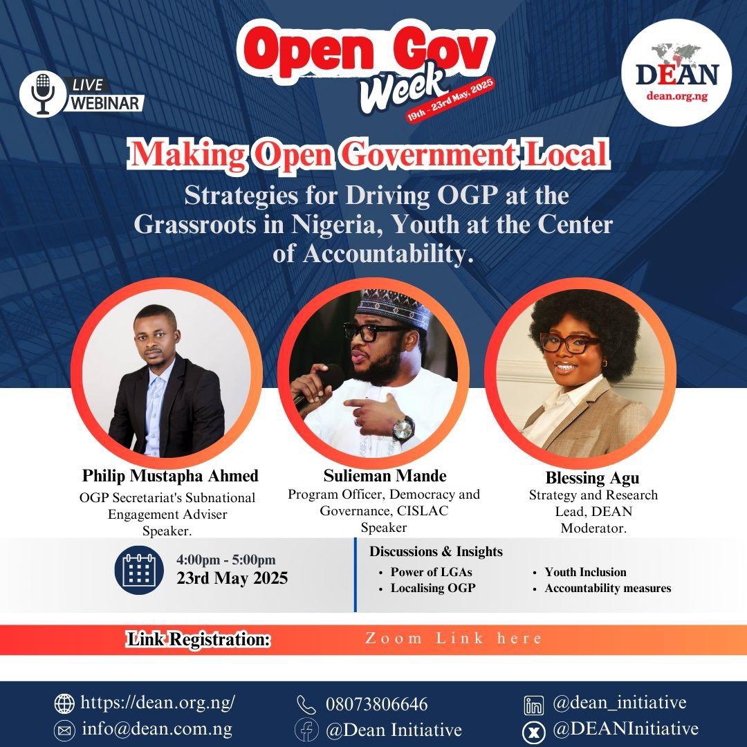 deeoho's tweet image. 🚨 WEBINAR ALERT | Open Gov Week 2025 🚨
Making Open Government Local: Strategies for Driving OGP at the Grassroots in Nigeria, Youth at the Center of Accountability
🗓 Date: Friday, 23rd May 2025
🕓 Time: 4:00 PM – 5:00 PM
📍 Venue: Zoom (Register 👉 bit.ly/44JPEMM)