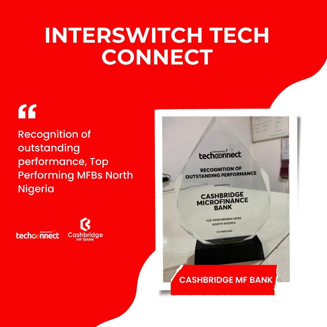 cashbridge_mfb's tweet image. Proud Moments, Greater Milestones!
Cashbridge MF Bank has been recognized for Outstanding Performance at the Interswitch Techconnect — Top Performing MFBs in Northern Nigeria.
This award is a testament to our commitment, excellence, and innovation in financial service delivery.