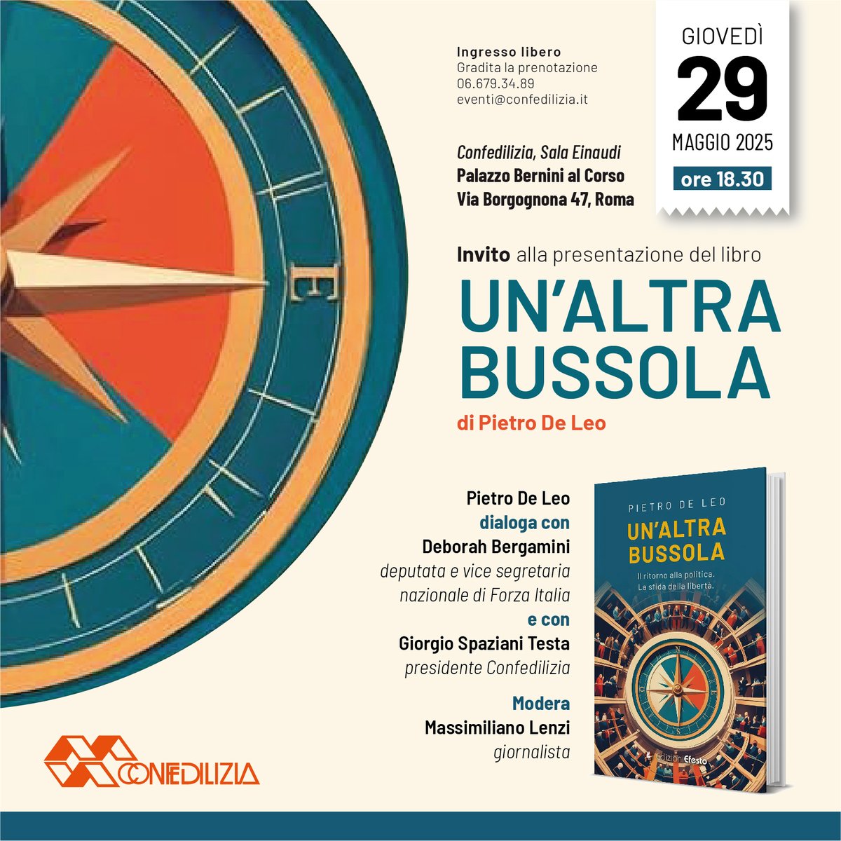 Confedilizia (@confedilizia_) on Twitter photo Giovedì 29 maggio – alle 18.30 – nella Sala Einaudi della sede della Confedilizia, si terrà la presentazione del libro "Un’altra bussola", <a href="/pietrodeleo/">Pietro De Leo</a>.
Ne discuteranno con l’autore <a href="/DeborahBergamin/">Deborah Bergamini</a>, e <a href="/gspazianitesta/">Giorgio Spaziani Testa</a>.
Modererà Massimiliano Lenzi.
confedilizia.it/presentazione-… Giovedì 29 maggio – alle 18.30 – nella Sala Einaudi della sede della Confedilizia, si terrà la presentazione del libro "Un’altra bussola", <a href="/pietrodeleo/">Pietro De Leo</a>.
Ne discuteranno con l’autore <a href="/DeborahBergamin/">Deborah Bergamini</a>, e <a href="/gspazianitesta/">Giorgio Spaziani Testa</a>.
Modererà Massimiliano Lenzi.
confedilizia.it/presentazione-…