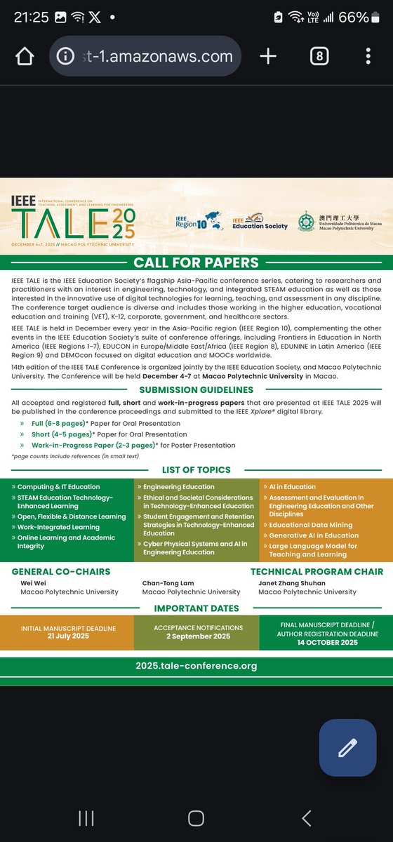 Macao Polytechnic University will host IEEE TALE, IEEE Education Society's flagship conference, Dec, 2025. All resesrchers in innovative use of digital technologies for teaching, learning and assessment are welcome. 
2025.tale-conference.org