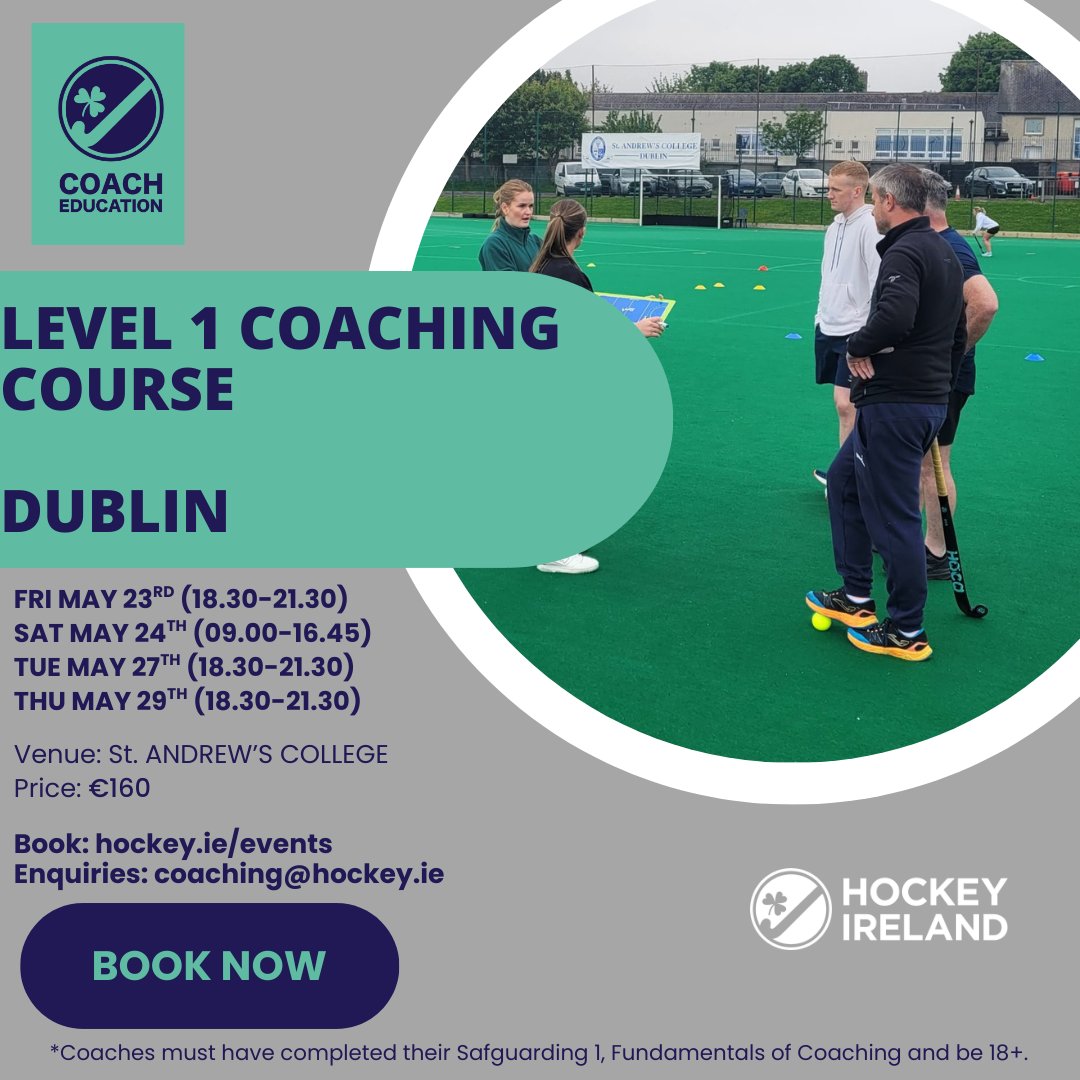 Last call for our Level 1 course in St. Andrew's College from the 23rd-29th May (details below).

Booking is available here up to 15.00 today: hockey.ie/events

#focusoneducation