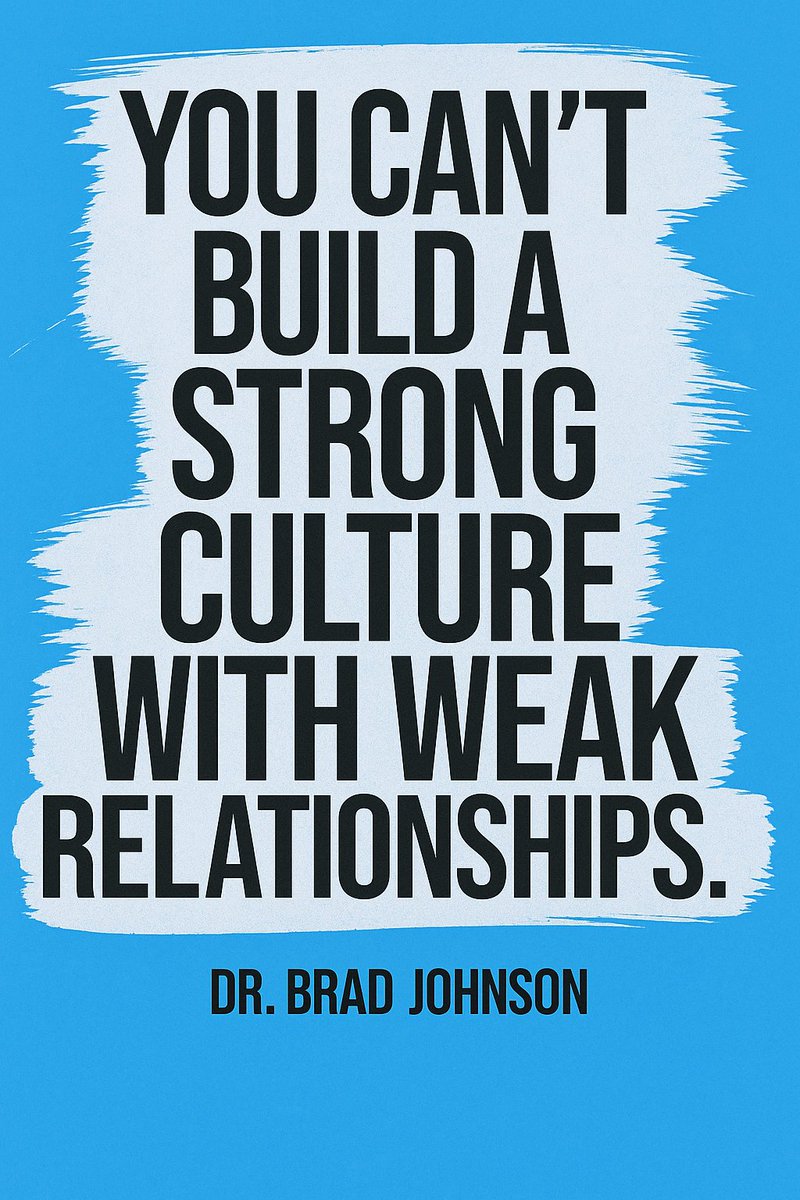 ๐๐ซ๐๐ ๐๐จ๐ก๐ง๐ฌ๐จ๐ง (@drbradjohnson) on Twitter photo Can't build a strong culture with weak relationships . <a href="/teachergoals/">TeacherGoals</a> #RelationalIntelligence Can't build a strong culture with weak relationships . <a href="/teachergoals/">TeacherGoals</a> #RelationalIntelligence