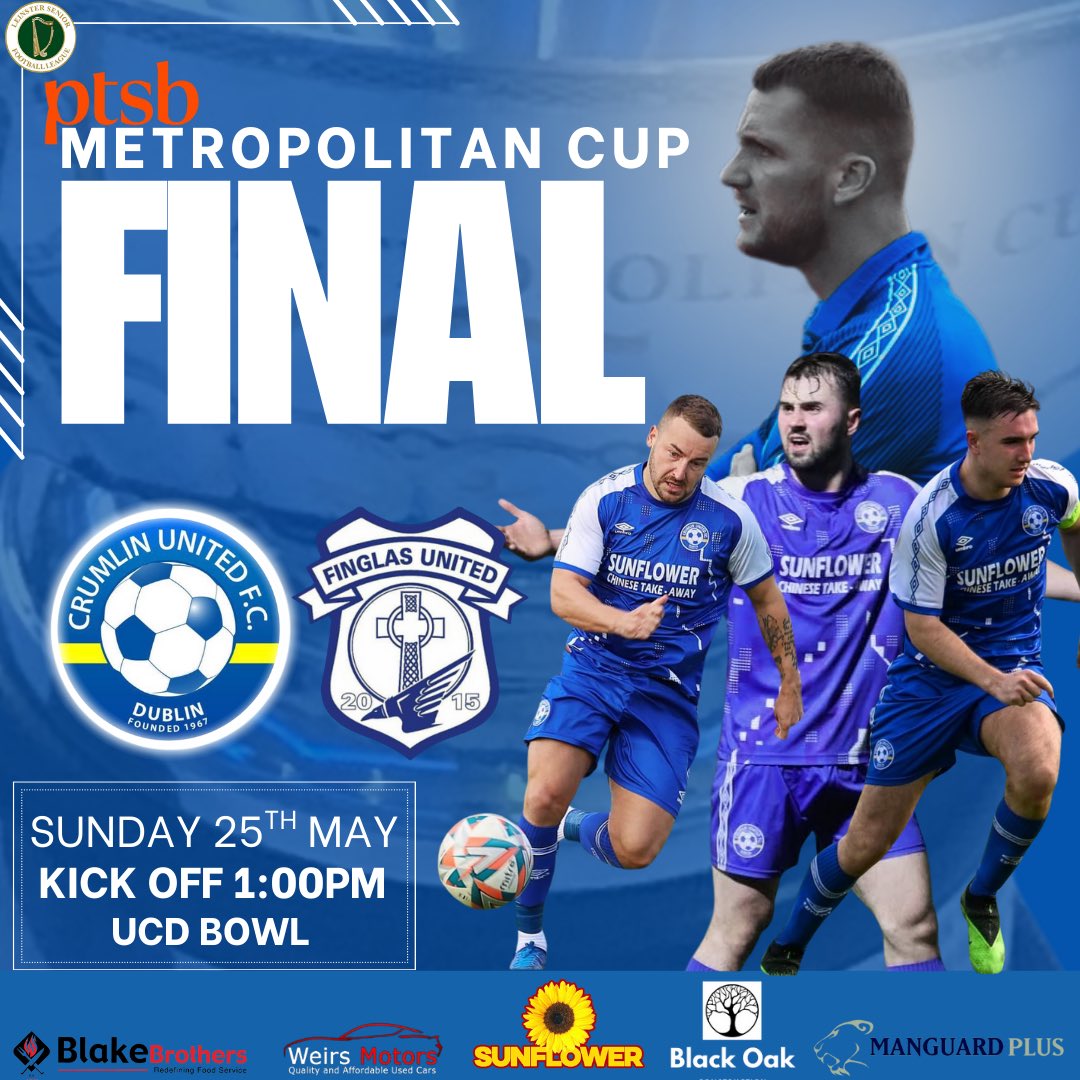 Crumlin United (@crumlinunited) on Twitter photo 𝐌𝐞𝐭𝐫𝐨𝐩𝐨𝐥𝐢𝐭𝐚𝐧 𝐂𝐮𝐩 𝐅𝐢𝐧𝐚𝐥 💥🏆🔵⚪️
Sunday Afternoon see’s us play Finglas United at UCD BOWL 🤝🏻⚽️
<a href="/AlQuinn2015/">LSL Live Update’s</a> <a href="/LSLLeague/">Leinster Senior League</a> <a href="/Finglas_United/">FinglasUnited Senior</a> 𝐌𝐞𝐭𝐫𝐨𝐩𝐨𝐥𝐢𝐭𝐚𝐧 𝐂𝐮𝐩 𝐅𝐢𝐧𝐚𝐥 💥🏆🔵⚪️
Sunday Afternoon see’s us play Finglas United at UCD BOWL 🤝🏻⚽️
<a href="/AlQuinn2015/">LSL Live Update’s</a> <a href="/LSLLeague/">Leinster Senior League</a> <a href="/Finglas_United/">FinglasUnited Senior</a>