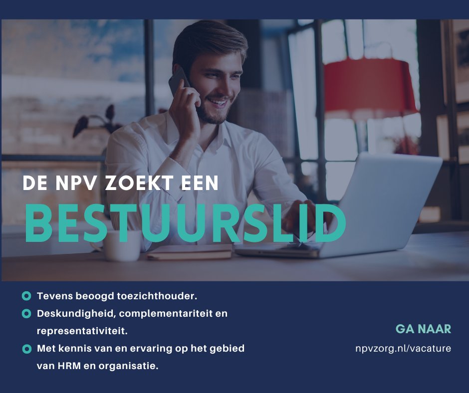 NPV - Zorg voor het leven (@npvzorgnl) on Twitter photo De NPV zoekt een enthousiast bestuurslid / beoogd toezichthouder voor het landelijk bestuur. Ga naar
npvzorg.nl/vacature/bestu… De NPV zoekt een enthousiast bestuurslid / beoogd toezichthouder voor het landelijk bestuur. Ga naar
npvzorg.nl/vacature/bestu…