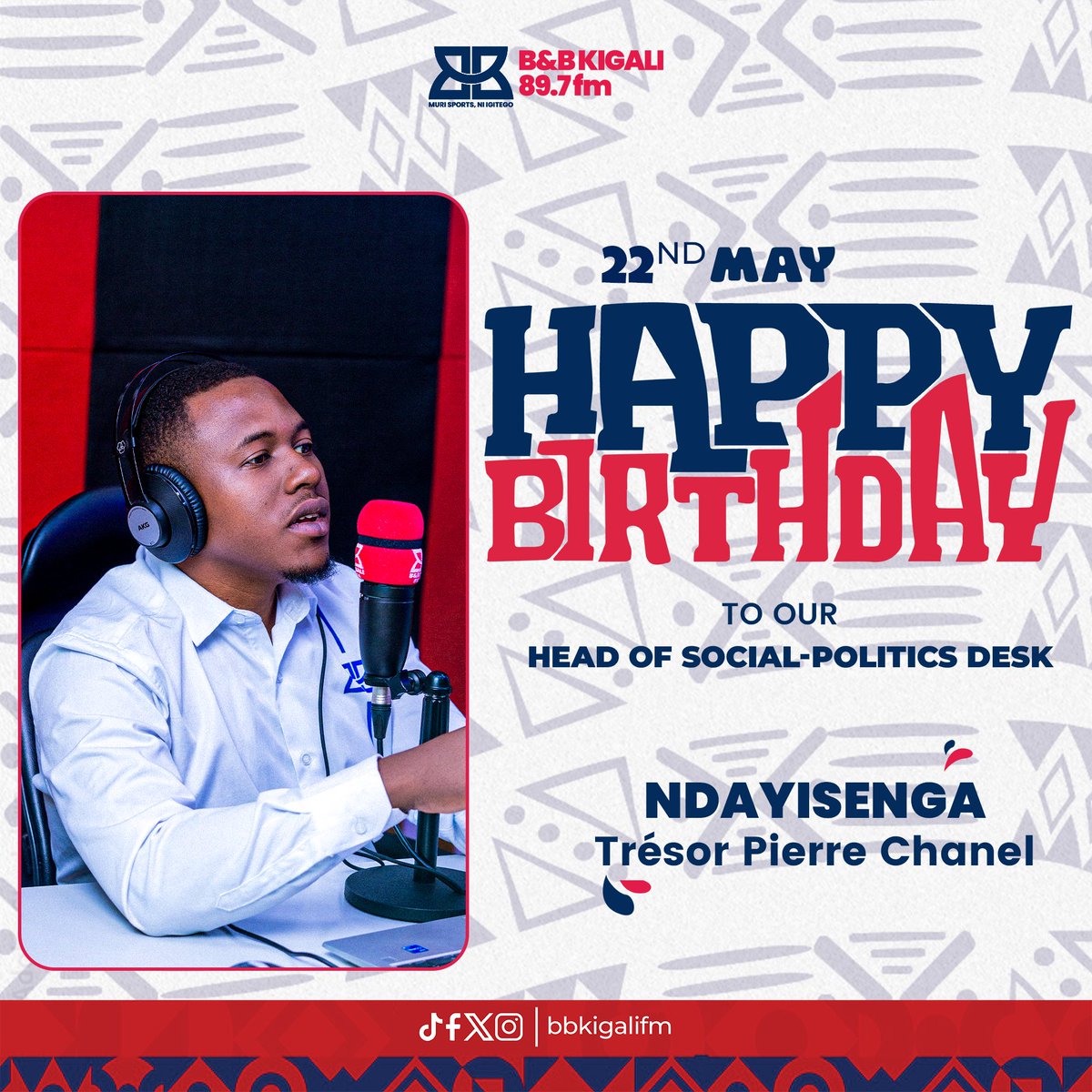 #Birthdaywishes

Mudufashe twifurize isabukuru y'amavuko nziza,Trésor Pierre Chanel, Umuyobozi w’Igisata cy’Amakuru ya Politiki n’Imibereho y’Abaturage.

#HappyBirthday to our Head of Social-Politics Desk, <a href="/tresorchan13/">Tresor Pierre Chanel</a>.