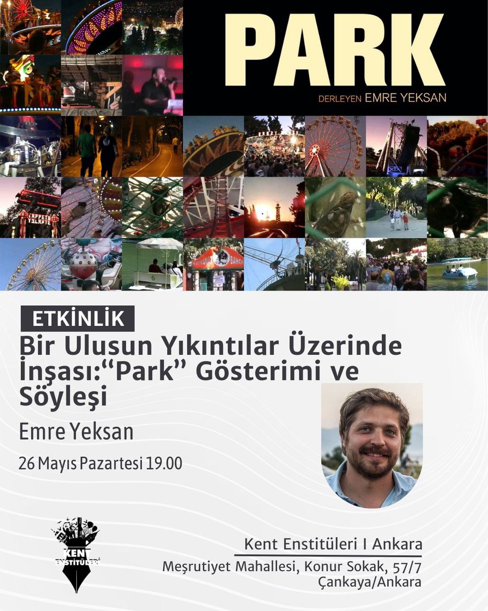 📍Ankara

26 Mayıs Pazartesi, saat 19.00'da Emre Yeksan’ın derlediği “Park” videosu üzerinden İzmir'de cumhuriyetle özdeş ulusal bilincin kentsel mekan yoluyla inşası ve bu inşa için göze alınan yıkım üzerine konuşuyoruz.