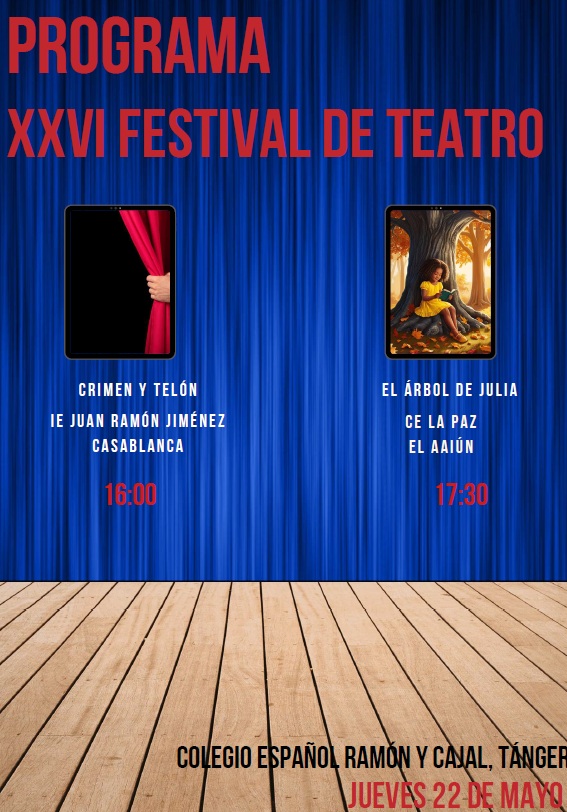 🎭 ¡El teatro sigue en el Ramón y Cajal! Este jueves 22, los alumnos de Secundaria suben al escenario en el XXVI Festival de Teatro. ¡No te lo pierdas! 🌟
<a href="/ConsejeriaEduc1/">Consejería Educación Marruecos</a> <a href="/EmbEspanaRabat/">Embajada de España en Marruecos</a> <a href="/AccEducativaExt/">Acción Educativa Exterior</a> <a href="/educaciongob/">Ministerio de Educación, FP y Deportes</a> <a href="/ampatangerRyC/">AMPA Colegio Ramón y Cajal - Tánger</a> #megustamicole #festivaldeteatro