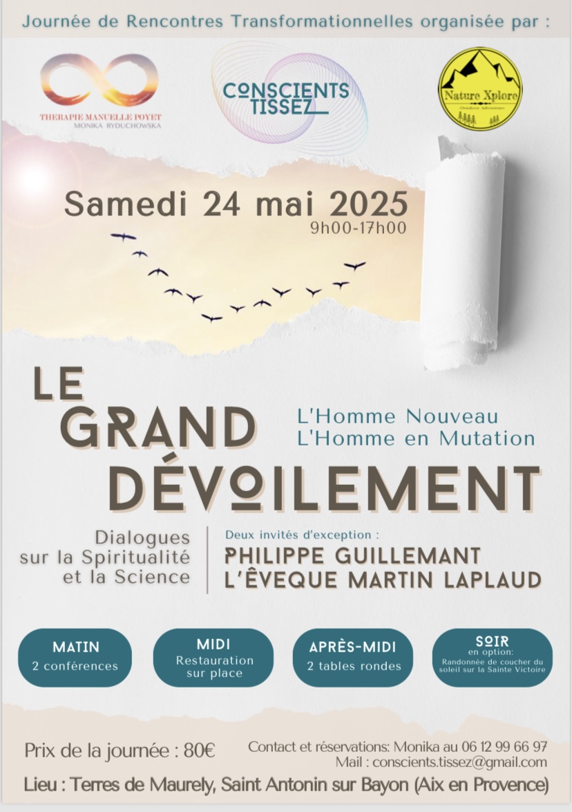 Philippe2244's tweet image. Suite à des désistements, il reste quelques places ce samedi 24 mai pour cette journée de rencontres près d'Aix-en-Provence intitulée "Le grand dévoilement", durant laquelle je dialoguerai avec l'êvèque Martin-Laplaud :
- Matin 9h accueil et présentations
- Matin 10h je donne la…