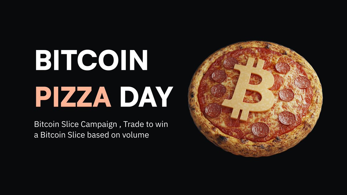 Happy Bitcoin Pizza Day! 🍕

Trade and win $BTC ! 🔥🚀

By the end of today, 3 people who have at least $1,000 in trading volume (including leverage) will each win a $10 slice of Bitcoin.

Don’t miss the chance—start trading now!

Snapshots will be taken and winners selected at