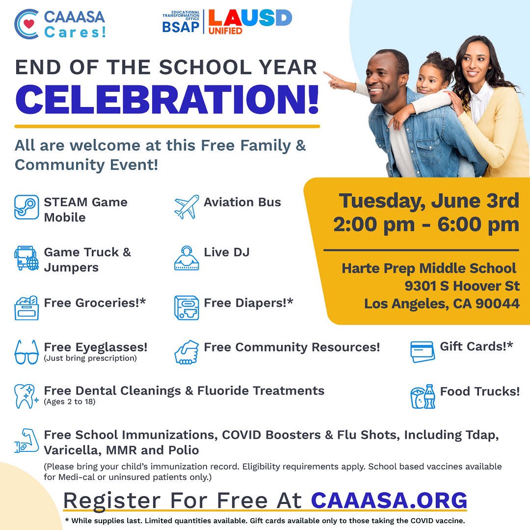 theCAAASA's tweet image. 🎉 End the school year with a bang! 🎉
Join CAAASA Cares, BSAP &amp;amp; LAUSD for a FREE family event!
🗓️ Tues, June 3 | ⏰ 2–6PM
📍 Harte Prep Middle
🎮 Game trucks, 🎧 DJ, 🍎 groceries, 💉 vaccines &amp;amp; more!
Register: [CAAASA.ORG]
#CAAASACares #LAUSD #BSAP