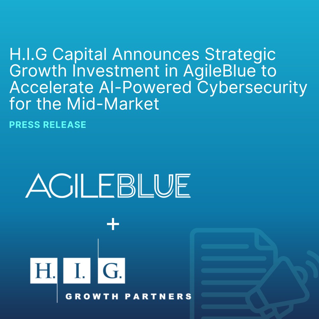 🚀 Big News: AgileBlue has secured a strategic #investment from H.I.G. Growth Partners! This partnership will accelerate our #innovation, fuel growth, and scale our AI-powered #SecurityOperations platform.

Read full press release: hubs.li/Q03nKKzT0