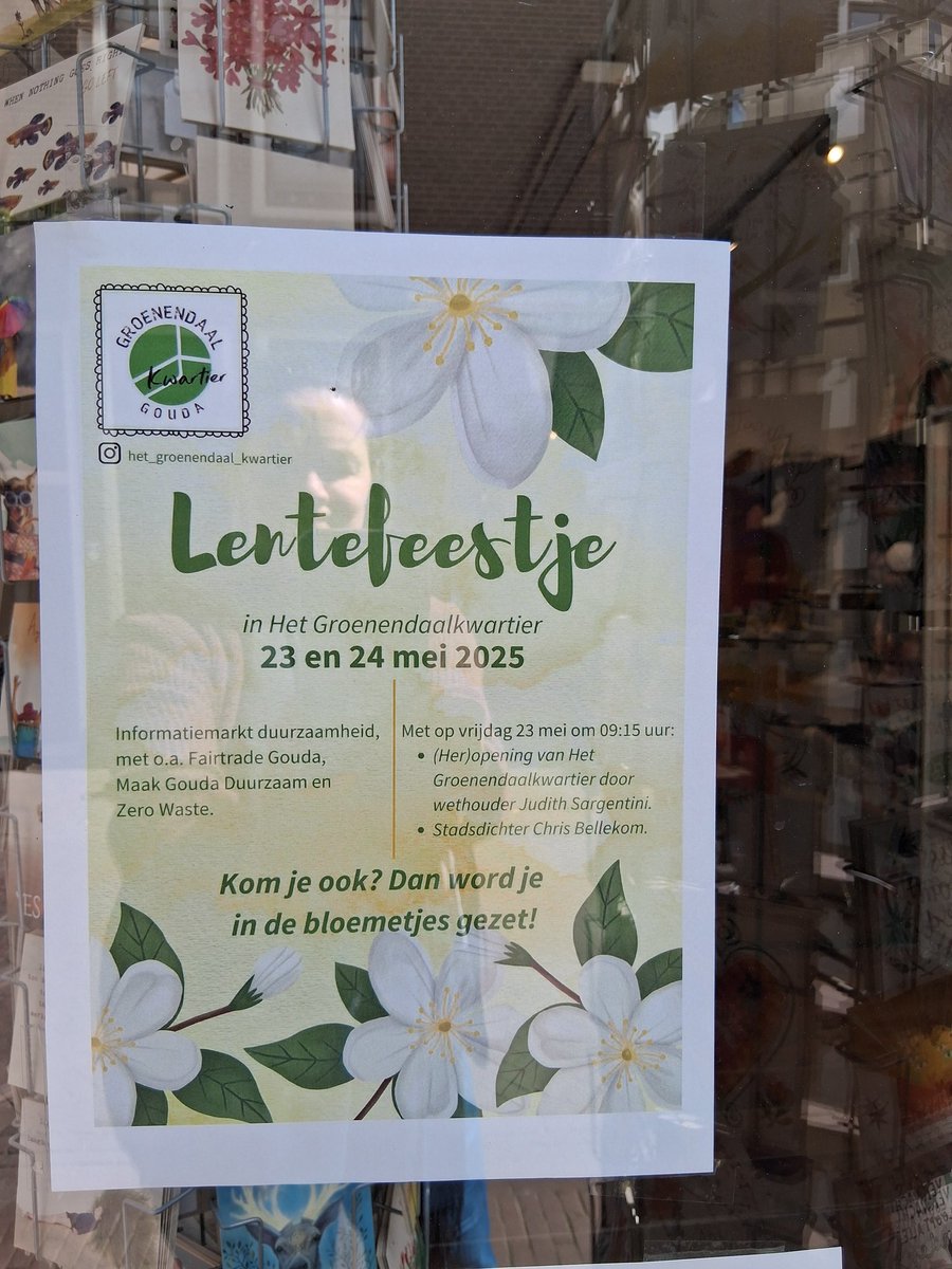 Vrijdag 23 mei even over 9:00u:

Lentefeestje
Groenendaalkwartier
Gouda 
23 en 24 mei 2025

Informatiemarkt duurzaamheid, met o.a. Fairtrade #Gouda, Maak Gouda Duurzaam en Zero Waste.

(Her)opening van door wethouder <a href="/JudithSargentin/">Judith Sargentini</a>
Met gedicht van stadsdichter Chris Bellekom.