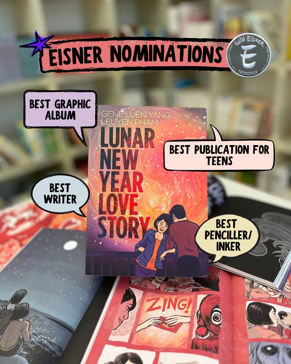 Congrats four times over to LUNAR NEW YEAR LOVE STORY creators Gene Luen Yang and @uyenloseordraw on not one, not two, but FOUR nominations for the 2025 Will Eisner Comic Industry Awards! 🎉